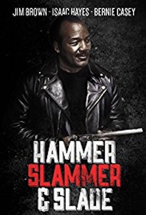 Постер Hammer, Slammer, & Slade